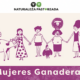 Mujeres en la ganadería extensiva: experiencias desde seis territorios protegidos
